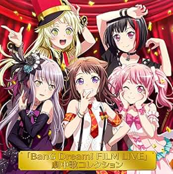 新品 CD バンドリ 劇場版「BanG Dream! FILM LIVE 2n… 劇場版「BanG Dream! FILM LIVE 2nd Stage」 | BanG Dream